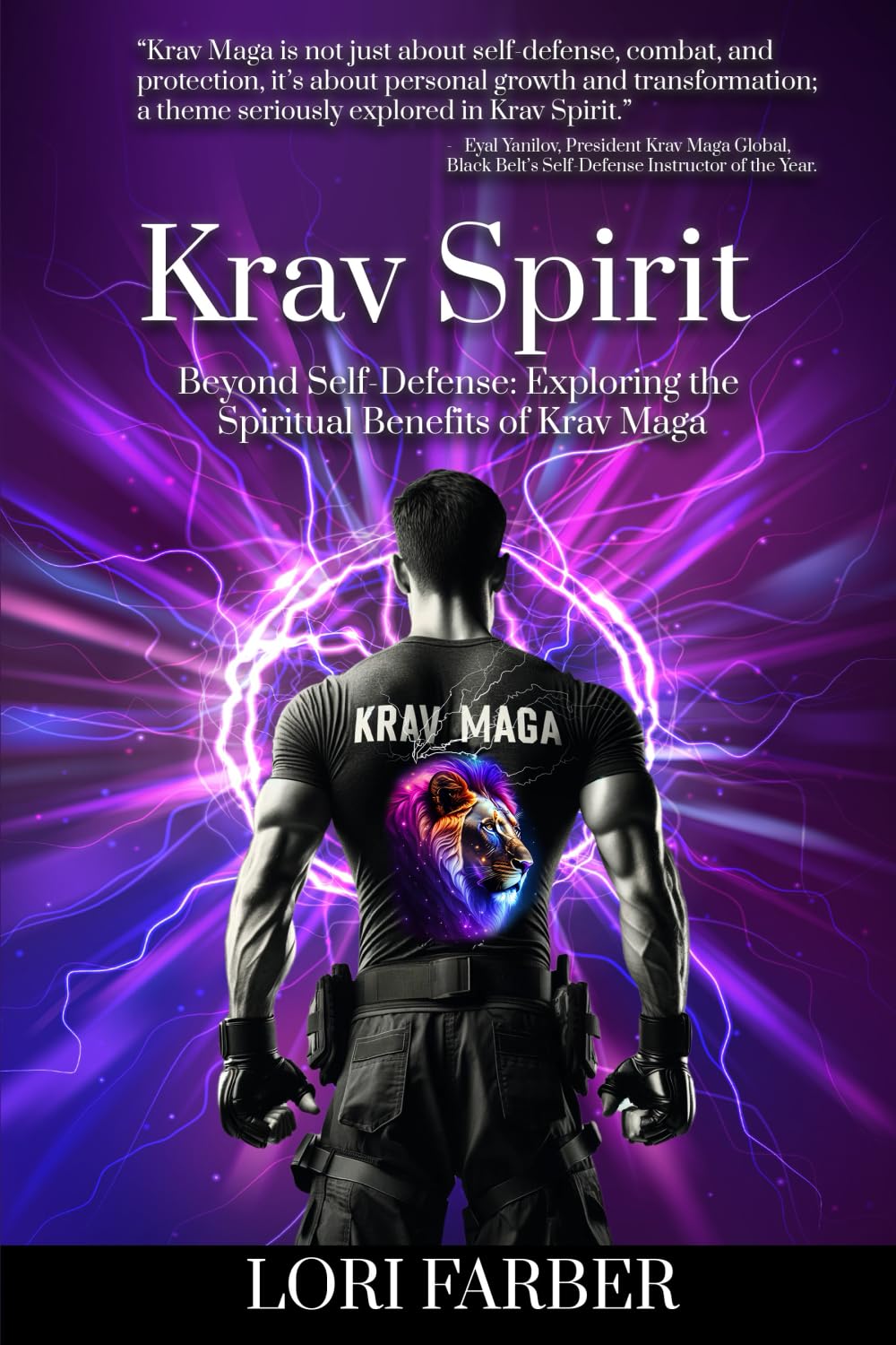 Krav Spirit: Beyond Self Defense